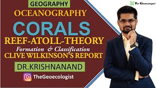 Coral मूंगा Reefs Formation and TypesCoral BleachingClive Wilkinsons Report Dr Krishnanand [upl. by Nickelsen128]