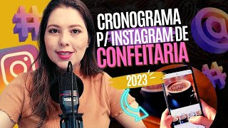 Post para instagram confeitaria  Como montar CRONOGRAMA COMPLETO para instagram de confeitaria [upl. by Meraree162]