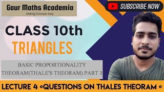 CLASS 10TH MATHS  TRIANGLES  LECTURE 4  THALES THEORAM IMPORTANT QUESTIONS  CBSE 202425  GMA [upl. by Alimac598]