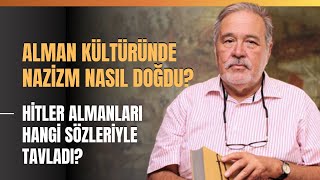 Alman Kültüründe Nazizm Nasıl Doğdu Hitler Almanları Hangi Sözleriyle Tavladı [upl. by Pru461]