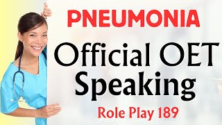 OET Speaking Role Play 189  PNEUMONIA VACCINE oet oetspeaking 2024 [upl. by Clayton701]