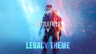 Battlefield V Legacy Theme Soundtrack  Classic Battlefield OST [upl. by Ricoriki]