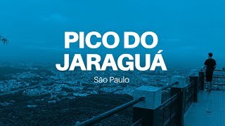 PICO DO JARAGUÁ em São Paulo [upl. by Henriha]