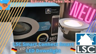 LSC Smart Connect Smart LED Downlight unboxing und Einrichtung Spotlight Spot Einbauspot von Action [upl. by Saiasi]