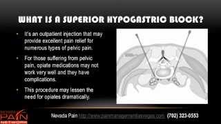 Superior Hypogastric Plexus Block Explained by a Las Vegas Pain Center 702 3230553 [upl. by Burnham]