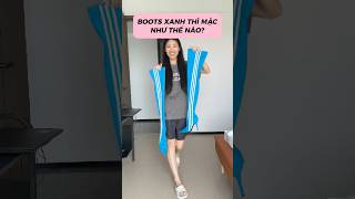 ĐÔI BOOTS MÀU XANH 🤔 makeup beauty fashion stylish [upl. by Karilla]