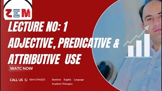 Adjective and Its Types Predicative and Attributive Uses [upl. by Oiratno]