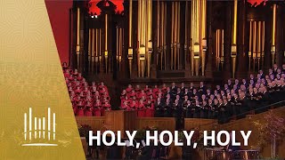 Holy Holy Holy  The Tabernacle Choir [upl. by Gnuj]