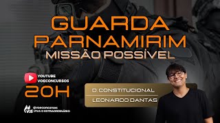 Concursos Guarda Parnamirim Aulão de Direito Constitucional [upl. by Nywra]