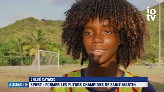 Sport  Former les futurs champions de SaintMartin [upl. by Hazeefah]