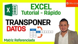 Tutorial COMO TRANSPONER MATRIZ EN EXCEL 2019 Fácil y Rápido [upl. by Rialb]