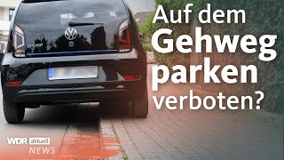 Falschparker melden Das ändert sich beim Parken auf dem Gehweg  WDR Aktuelle Stunde [upl. by Ertnod]