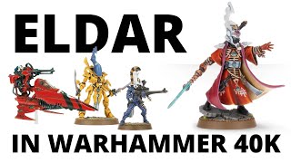 Craftworld Eldar  an Army Overview in Warhammer 40K for Codex Aeldari [upl. by Sternberg]