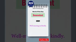 quotBenevolentquot Meaning in English English Vocabulary Course [upl. by Nylannej]