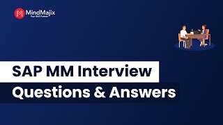 Top 30 SAP MM Interview Questions and Answers 2024  SAP MM Interview FAQs  MindMajix [upl. by Ferrand26]