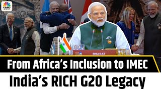 India’s Rich G20 Legacy From Africas Inclusion to IMEC Know More About India’s G20 Presidency 2023 [upl. by Tound]