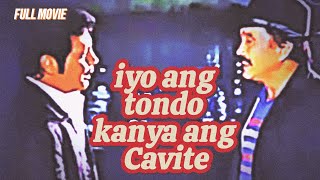 Fernando Poe jr amp Ramon Revilla Sr quotIYO ANG TONDO KANYA ANG CAVITEquot Full movie [upl. by Ibot]