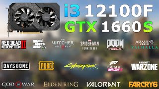 i312100F  GTX 1660 Super  19 Games Tested in 2022 [upl. by Aihsotan]