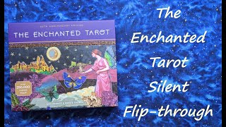 The Enchanted Tarot 25th Anniversary Edition  Silent Flipthrough [upl. by Eicul]