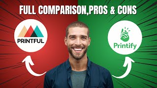 Printful vs Printify in 2024 Full Comparision Pros amp Cons [upl. by Henke564]