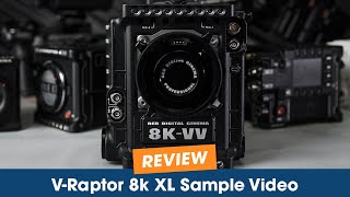 RED VRAPTOR XL 8K VV  Sample Video [upl. by Kenweigh]