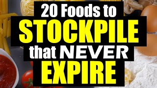 20 FOODS to STOCKPILE that NEVER expire [upl. by Mallin632]