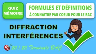 Quiz FORMULE  DÉFINITION diffraction et interférences BAC [upl. by Aivad]