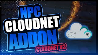 NEUES NPC CLOUDNET MODULE 😍  ALLES EINSTELLBAR Free [upl. by Raveaux131]