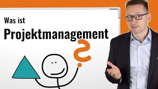 ProjektmanagementGrundlagen Hier wird Projektmanagement einfach erklärt [upl. by Trueman]