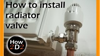 How to install radiator valve Plumbing thrermostatic radiator valve TRV [upl. by Scholz]