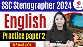 SSC Stenographer Vacancy 2024  SSC Stenographer English Practice Paper 2  English By Parneet Mam [upl. by Cornel]