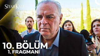 Siyah Kalp 10 Bölüm 1 Fragmanı  quotSumru Şansalanla Evliliğimi Bitirme Kararı Aldımquot [upl. by Gaskin]