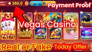 Vegas Casino Real or Fake  Vegas Casino Withdrawal Problem  vegas casino withdrawal kaise kare [upl. by Xanthe]