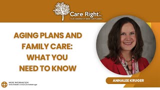 Aging Plans and Family Care What You Need to Know [upl. by Ylrebme473]