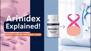 Arimidex Anastrozole The Ultimate Guide To This Cancerfighting Medication [upl. by Rawde]