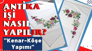 MASA ÖRTÜSÜ RUNNER ANTİKA İŞİ  Antika işi Kenar Köşe Yapımı [upl. by Gney]