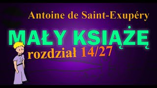 MAŁY KSIĄŻĘ  Audiobook 1427  lektura  Antoine de SaintExupéry  Latarnik [upl. by Eirtemed166]