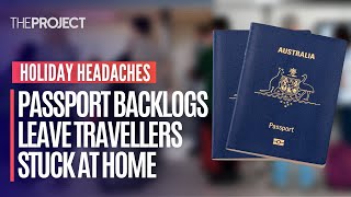 Passport Backlogs Create Headaches For Travellers Across Australia Who Are Unable To Renew In Time [upl. by Awe994]