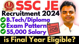 SSC JE Notification 2024 BTech Diploma Govt Jobs Latest Govt Job Vacancy Recruitment 2024 [upl. by Tita692]