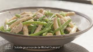 La recette à ma façon de la salade gourmande de Michel Guérard [upl. by Nytsirt75]