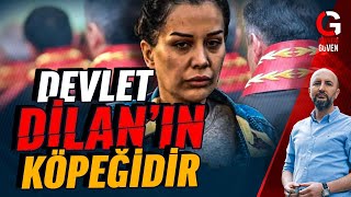 DEVLET DİLAN POLATIN KÖPEĞİDİR [upl. by Zohar]