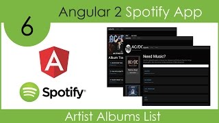 Build An Angular 2 Spotify App  Part 6 [upl. by Rogerio]