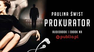 Prokurator Paulina Świst Audiobook PL [upl. by Gainor963]