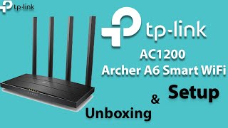 TPLink AC1200 Archer A6 Smart WiFi Setup [upl. by Genesa]