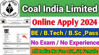 Coal India Limited CIL MT Online Form Apply 2024 ✅ How to Apply CIL MT Management Trainee Form 2024 [upl. by Leen]