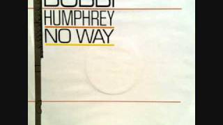 Bobbi Humphrey  No Way [upl. by Klenk]