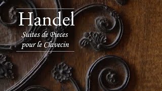 Handel Complete Harpsichord Suites [upl. by Shevlo924]