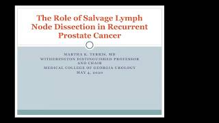 Salvage Lymph Node Dissection for Recurrent Prostate Cancer  EMPIRE Urology Lecture Series [upl. by Perni]