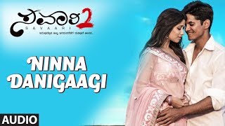 Ninna Danigaagi Full Audio Song  Savaari 2 Kannada Movie  Srigara Kitti Girish Kard Madhurima [upl. by Anairad]