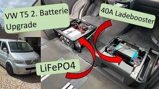 VW T5 LiFePO4 2 Batterie Upgrade  40A Ladebooster  How To [upl. by Kos]